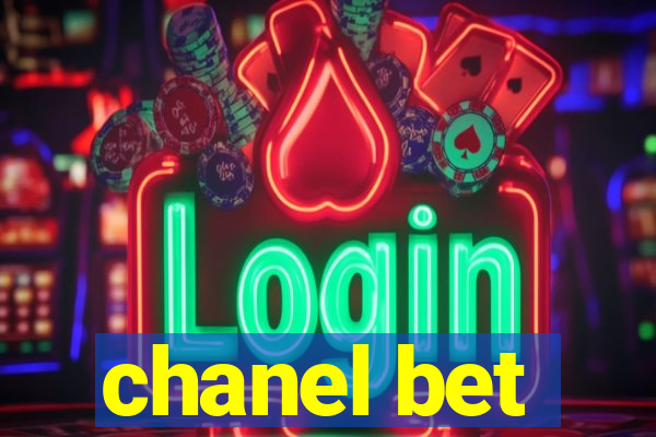 chanel bet